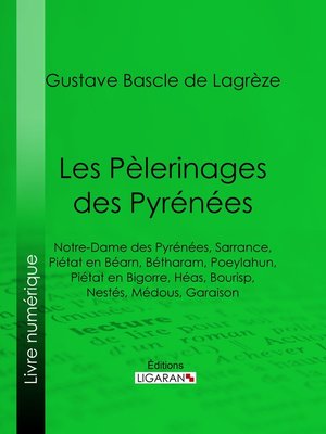 cover image of Les Pèlerinages des Pyrénées